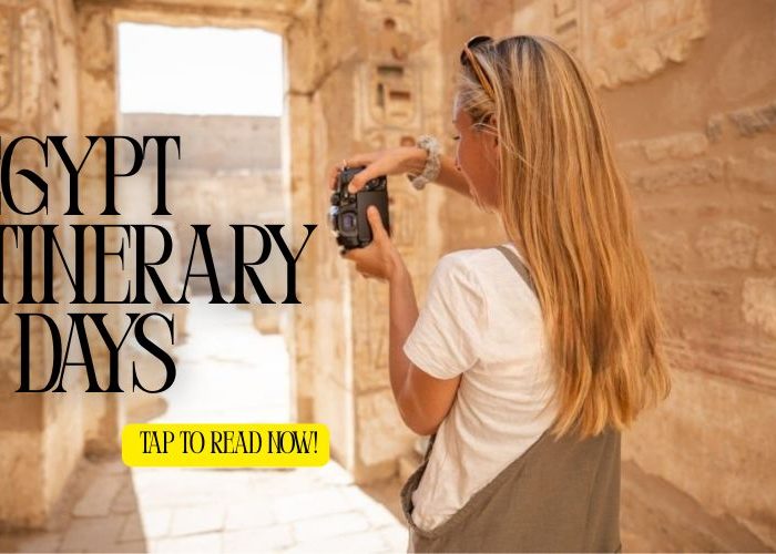 Egypt Itinerary 7 Days