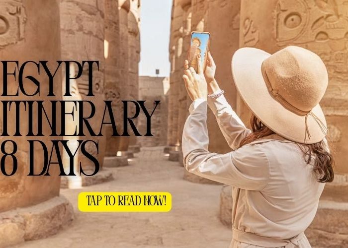 Egypt Itinerary 8 days