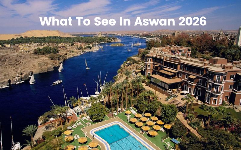 What to see in Aswan