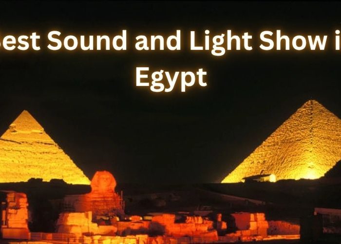 Best Sound and Light Show in Egypt