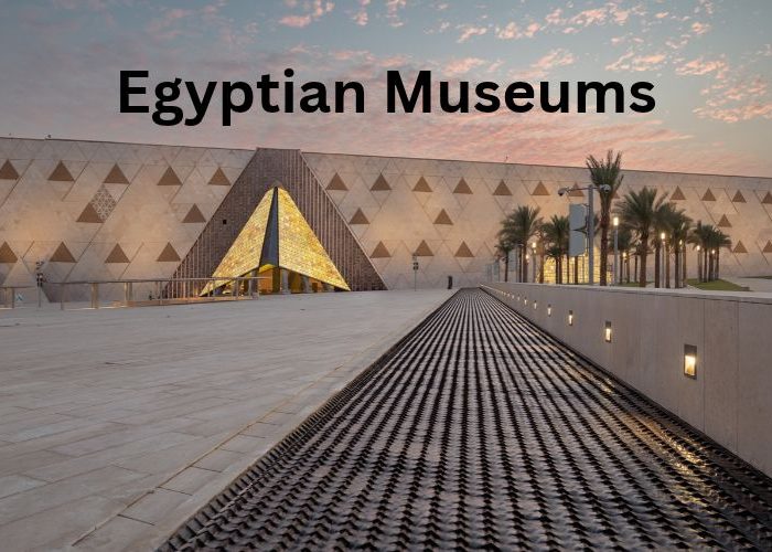Egyptian Museums